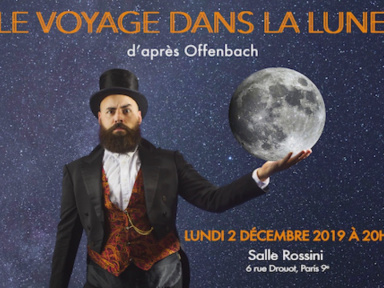 Représentation gratuite du Voyage dans la Lune d'Offenbach à la Salle Rossini