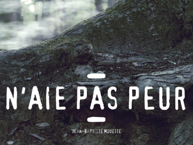 Fenêtre sur Court / N'aie Pas Peur