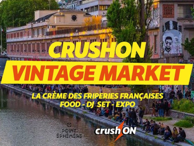 CrushON Vintage Market 2019 au Point Éphémère