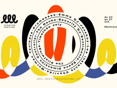 Looping Festival 2019 à Montreuil 