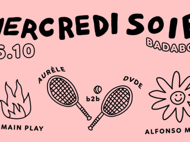 Mercredi Soir : Hors-Série #1 au Badaboum