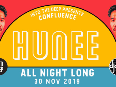 Into The Deep pres. Confluence w/ Hunee "All Night Long"