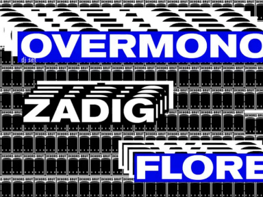Overmono, Zadig, Flore à Dehors Brut