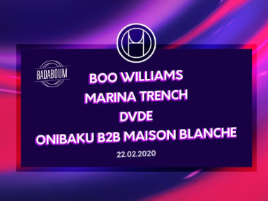 Badaboum Club invite House of Underground avec Boo Williams et Marina Trench
