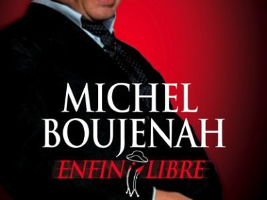 Michel Boujenah, Enfin libre, Spectacle, Théâtre