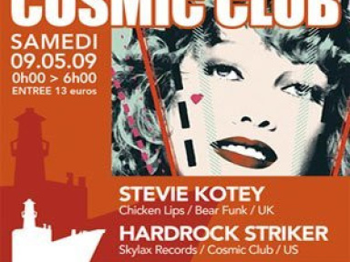 Soirée, Batofar, Cosmic Club