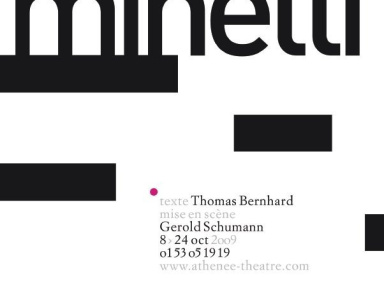 Minetti, Théâtre, Paris, Spectacle, Thomas Bernhard, Gerold Schumann, Athénée