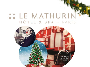 Marché de Noël de l'Hôtel Le Mathurin