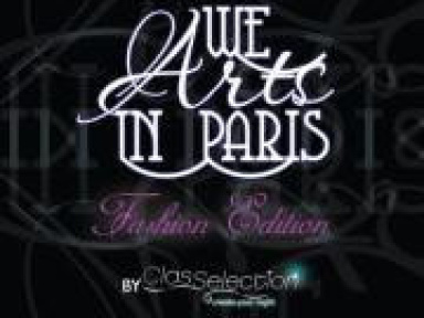 ?• WE ARTS IN PARIS - SPECIAL FASHION EDITION (by ClasSelection & Video Inefil)•?