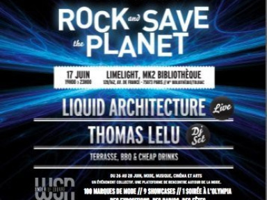 Rock & Save the Planet, A Nous Party, Paris, Limeline, Under le Louvre