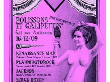 Polissons & Galipettes, Antisocial, Social Club, Soirée, Paris 