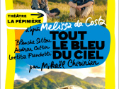 Tout le bleu du ciel, le roman de Mélissa Da Costa au Théâtre La Pépinière à Paris