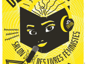 Délivrées ! : le salon gratuit des livres féministes à Paris