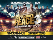 Urban Peace 3 au Stade de France en 2013 avec IAM et Sexion d’Assaut 