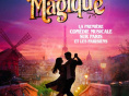 Paris is Magique, la comédie musicale à la Gaîté Rive Gauche
