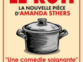 Le Rôti, la nouvelle comédie d’Amanda Sthers à Paris