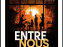 ENTRE NOUS - Les Fissurés