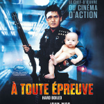 À TOUTE ÉPREUVE (Hard Boiled) - AFF 120 A TOUTE EPREUVE 2025 B8 DATE OK