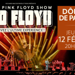 SO FLOYD TRIBUTE TO PINK FLOYD AU DOME DE PARIS !