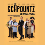 Le Schpountz, Marcel Pagnol adapté pour le Mois Molière à Versailles