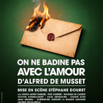 On ne badine pas avec l'amour d'Alfred de Musset au Théâtre de Poche Montparnasse