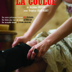 Louise Weber dite La Goulue : la reine du cancan ressuscitée au Théâtre de l’Essaïon