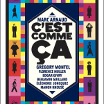 C’est comme ça : comédie dramatique à La Pépinière