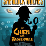Sherlock Holmes, le Chien des Baskerville au Grand Point Virgule
