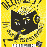 Délivrées ! : le salon gratuit des livres féministes à Paris