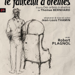 Le Fauteuil à oreilles : Robert Plagnol au Petit Montparnasse