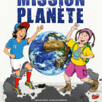 Mission Planète à la Comédie Bastille