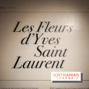 Les fleurs d'Yves Saint Laurent : l'exposition se dévoile en images au musée YSL - IMG20240919095711