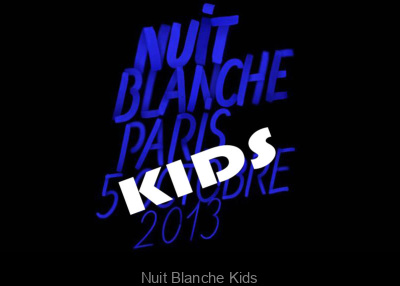 La Nuit Blanche 2013 pour les enfants à Paris