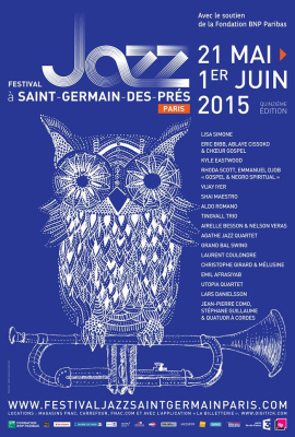 Festival Jazz à Saint-Germain-Des-Prés 2015 : dates, programmation et réservations