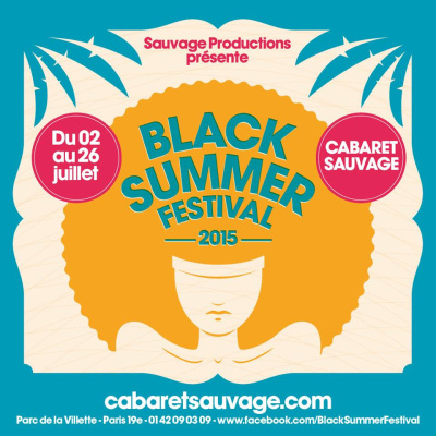 Black Summer Festival 2015 au Cabaret Sauvage : dates, programmation et réservations