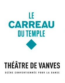 Préliminaires au théâtre de Vanves et au Carreau du Temple