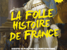 "La folle Histoire de France" : une comédie savante sur l'Histoire de France au théâtre Edgar 