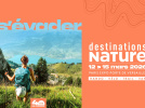 Destinations Nature 2026 : l’aventure outdoor s’invite à Paris Porte de Versailles