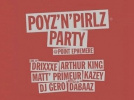 Poyz ' N' Pirlz, Point FMR, Soirée