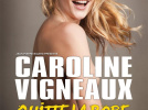 Caroline Vigneaux Quitte la Robe