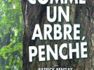 comme un arbre penché