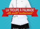 troupe à palmade petit restaurant