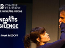 Les Enfants du silence au Théâtre Antoine