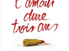 l'amour dure 3 ans, freideric beigbeder