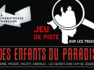 Sur la trace des enfants du Paradis : Jeu de piste gratuit dans Paris