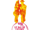 Le Bal de l’Elysée Montmarte à la Machine du Moulin Rouge