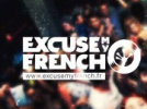 Excuse My French à La Bellevilloise avec DJ Suspect et DJ Orgasmic 