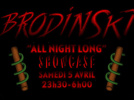 Brodinski All Night Long au Showcase