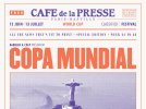 Coupe du Monde de foot 2014 au Café de la Presse 
