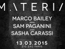 Materia au Zig Zag Club avec Marco Bailey